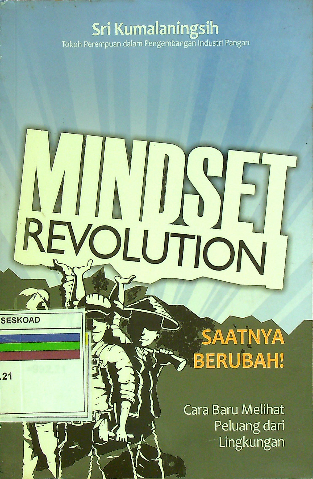 Mindset Revolution Saatnya Berubah